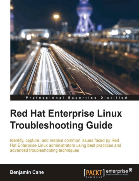 Red Hat Enterprise Linux Troubleshooting