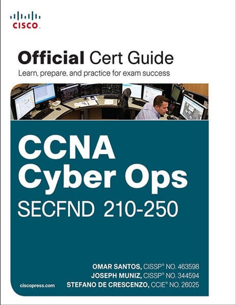 CCNA Cyber Ops SECFND 210 250 Official Cert Guide
