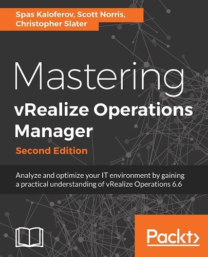 Mastering vRealize Operations Manager