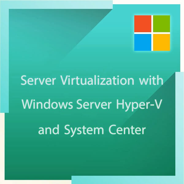 Server Virtualization with Windows Server HyperV and System Center