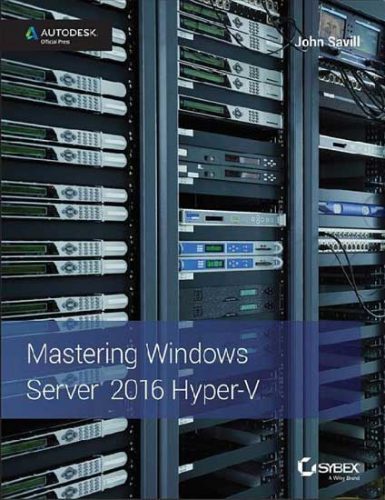 کتاب Mastering Windows Server 2016 Hyper-V